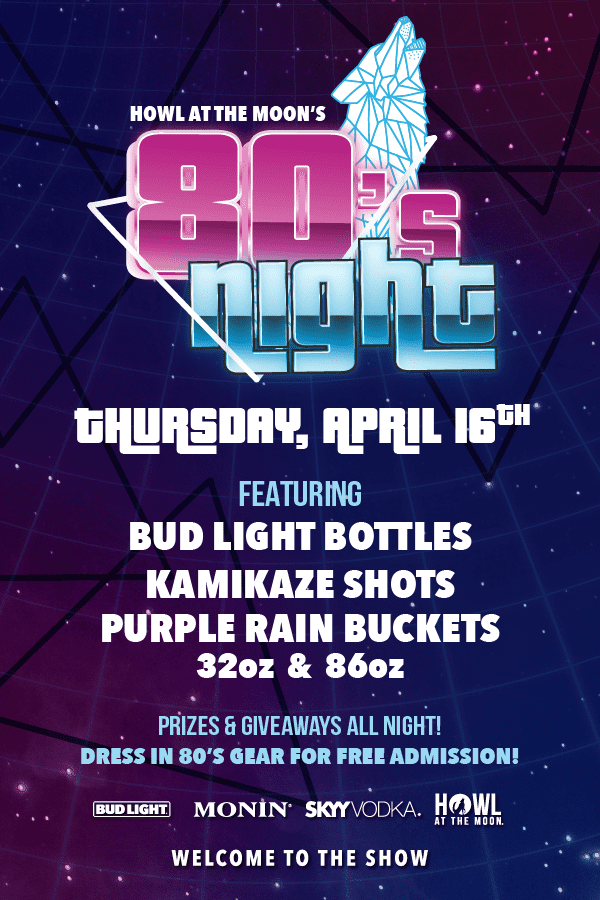 288x432_BOS_80snight_pngflyers - Howl at the Moon